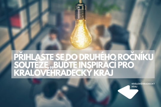 Přihlašování do soutěže „Buďte inspirací pro Královéhradecký kraj“ končí 31. srpna